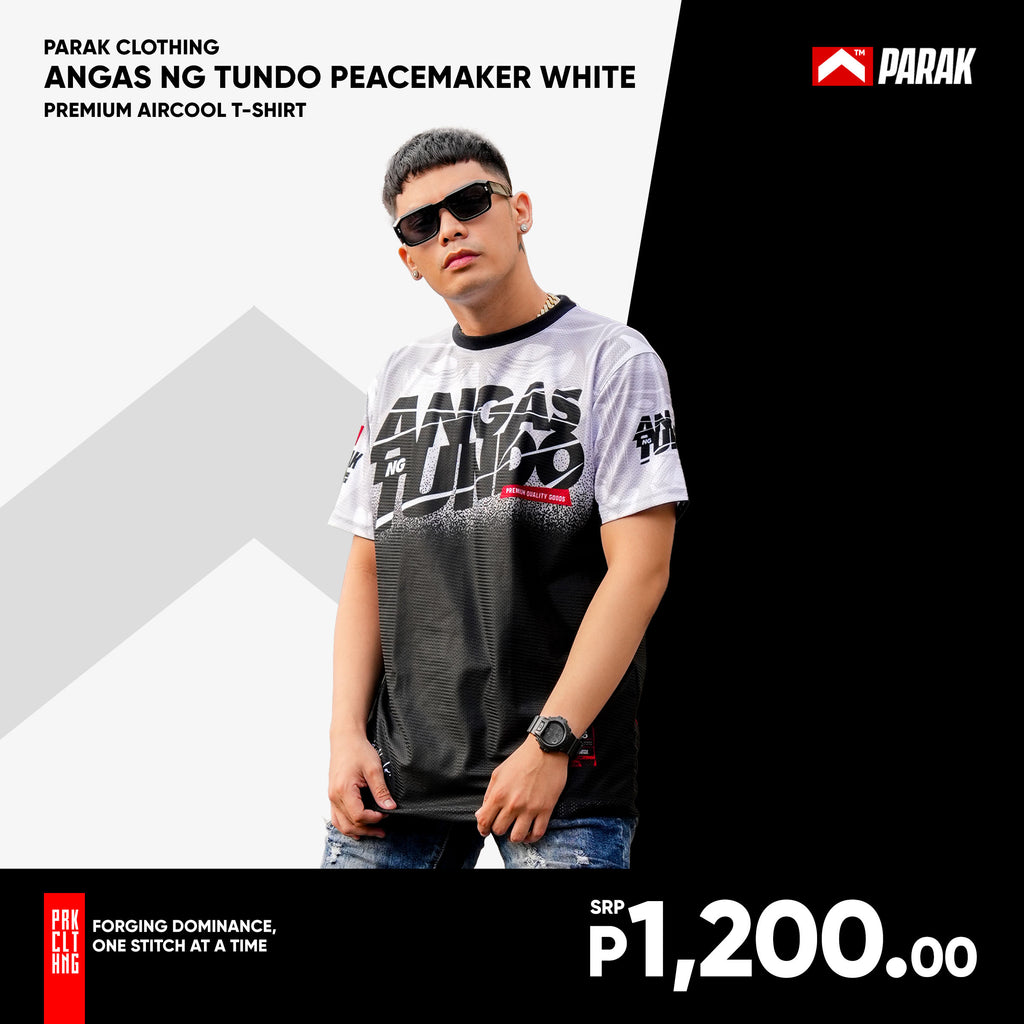 Parak Clothing Angas ng Tundo PeaceMaker White Aircool Fabric Limited Edition T-Shirt